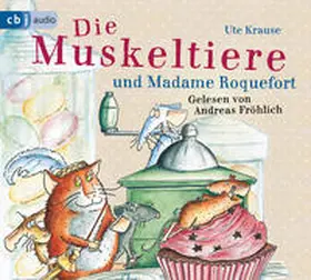 Krause |  Die Muskeltiere und Madame Roquefort | Sonstiges |  Sack Fachmedien