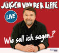 Lippe |  Wie soll ich sagen ... | Sonstiges |  Sack Fachmedien