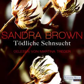 Brown | Tödliche Sehnsucht | Sonstiges | 978-3-8371-4063-7 | www.sack.de