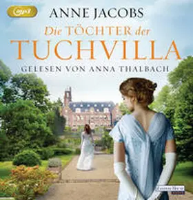 Jacobs | Die Töchter der Tuchvilla | Sonstiges | 978-3-8371-4068-2 | sack.de