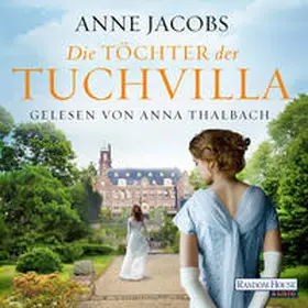 Jacobs |  Die Töchter der Tuchvilla | Sonstiges |  Sack Fachmedien