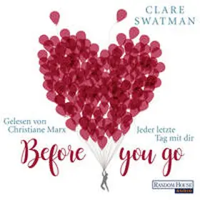Swatman |  Before you go - Jeder letzte Tag mit dir | Sonstiges |  Sack Fachmedien
