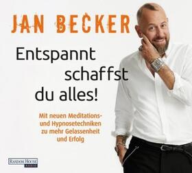 Becker | Becker, J: Entspannt schaffst du alles! | Sonstiges | 978-3-8371-4163-4 | sack.de