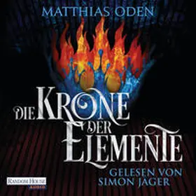 Oden |  Die Krone der Elemente | Sonstiges |  Sack Fachmedien