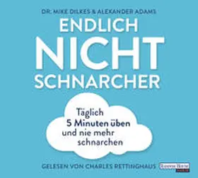 Dilkes / Adams |  Endlich Nichtschnarcher | Sonstiges |  Sack Fachmedien
