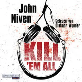 Niven | Kill 'em all | Sonstiges | 978-3-8371-4465-9 | www.sack.de