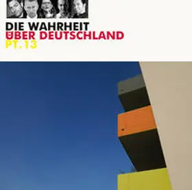  Die Wahrheit über Deutschland pt. 13 | Sonstiges |  Sack Fachmedien