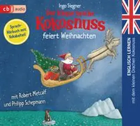 Siegner | Der kleine Drache Kokosnuss feiert Weihnachten | Sonstiges | 978-3-8371-4717-9 | www.sack.de