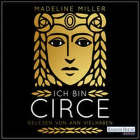 Miller |  Ich bin Circe | Sonstiges |  Sack Fachmedien