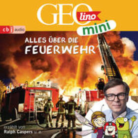 Dax / Kammerhoff / Versch |  GEOLINO MINI: Alles über die Feuerwehr | Sonstiges |  Sack Fachmedien