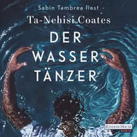 Coates | Der Wassertänzer | Sonstiges | 978-3-8371-4999-9 | sack.de