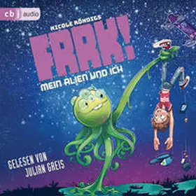 Röndigs |  FRRK! - Mein Alien und ich | Sonstiges |  Sack Fachmedien