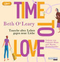 O'Leary |  Time to Love - Tausche altes Leben gegen neue Liebe | Sonstiges |  Sack Fachmedien