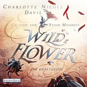Davis | Wild Flower - Die Gesetzlose | Sonstiges | 978-3-8371-5191-6 | www.sack.de