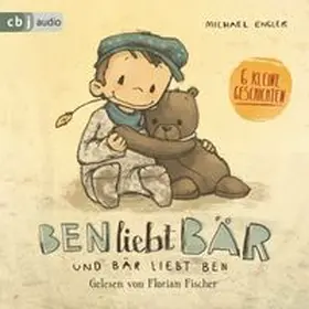 Engler |  Ben liebt Bär ... und Bär liebt Ben | Sonstiges |  Sack Fachmedien