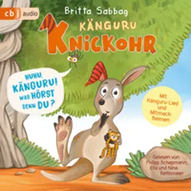 Sabbag |  Känguru Knickohr – Huhu, Känguru! Was hörst denn du? | Sonstiges |  Sack Fachmedien