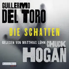 del Toro / Hogan |  Die Schatten | Sonstiges |  Sack Fachmedien