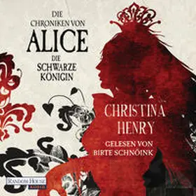 Henry |  Die Chroniken von Alice - Die Schwarze Königin | Sonstiges |  Sack Fachmedien