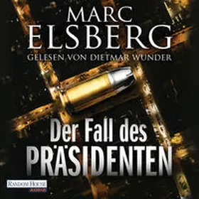 Elsberg |  Der Fall des Präsidenten | Sonstiges |  Sack Fachmedien