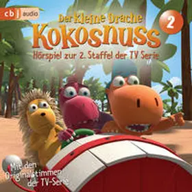 Siegner |  Der Kleine Drache Kokosnuss - Hörspiel zur 2. Staffel der TV-Serie 02 | Sonstiges |  Sack Fachmedien
