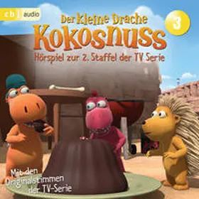 Siegner |  Der Kleine Drache Kokosnuss - Hörspiel zur 2. Staffel der TV-Serie 03 - | Sonstiges |  Sack Fachmedien