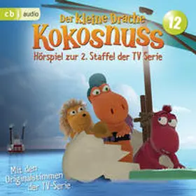 Siegner |  Der Kleine Drache Kokosnuss - Hörspiel zur 2. Staffel der TV-Serie 12 | Sonstiges |  Sack Fachmedien