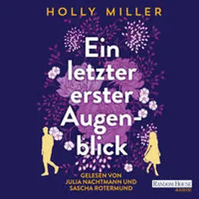 Miller |  Ein letzter erster Augenblick | Sonstiges |  Sack Fachmedien