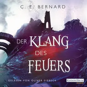 Bernard | Der Klang des Feuers | Sonstiges | 978-3-8371-5604-1 | www.sack.de