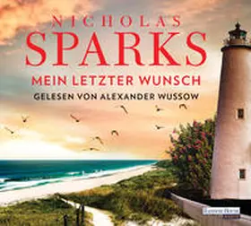 Sparks |  Mein letzter Wunsch | Sonstiges |  Sack Fachmedien