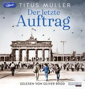 Müller | Der letzte Auftrag | Sonstiges | 978-3-8371-5747-5 | sack.de