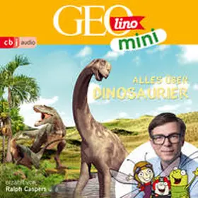 Dax / Kammerhoff / Versch |  GEOLINO MINI: Alles über Dinosaurier | Sonstiges |  Sack Fachmedien