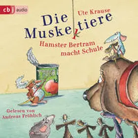 Krause |  Die Muskeltiere - Hamster Bertram macht Schule | Sonstiges |  Sack Fachmedien