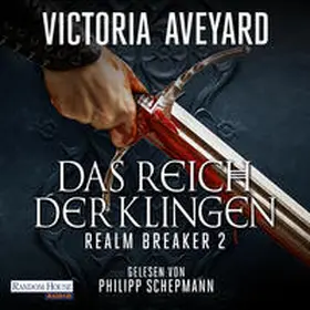 Aveyard |  Das Reich der Klingen - Realm Breaker 2 | Sonstiges |  Sack Fachmedien