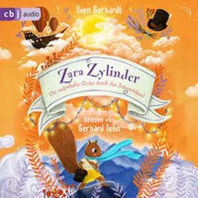 Gerhardt |  Zara Zylinder – Die sagenhafte Reise durch das Jemandsland | Sonstiges |  Sack Fachmedien