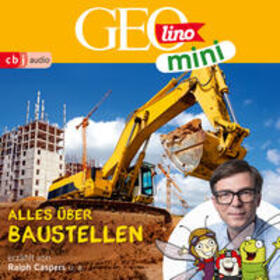Dax / Kammerhoff / Versch |  GEOLINO MINI: Alles über Baustellen | Sonstiges |  Sack Fachmedien