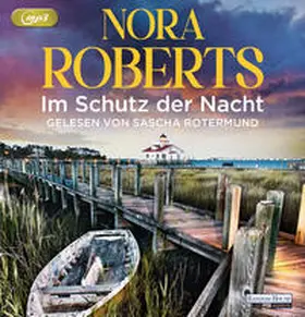 Roberts |  Im Schutz der Nacht | Sonstiges |  Sack Fachmedien