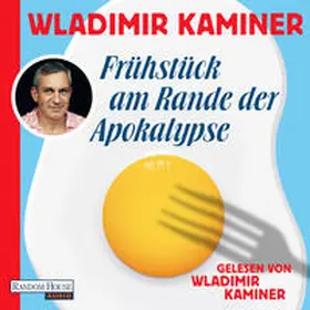 Kaminer | Frühstück am Rande der Apokalypse | Sonstiges | 978-3-8371-6530-2 | www.sack.de