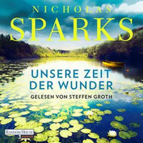 Sparks |  Unsere Zeit der Wunder | Sonstiges |  Sack Fachmedien