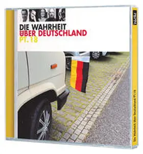 Nuhr / Priol / Hartmann |  Die Wahrheit über Deutschland Teil 18 | Sonstiges |  Sack Fachmedien