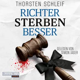 Schleif |  Richter sterben besser | Sonstiges |  Sack Fachmedien