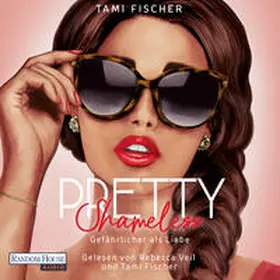 Fischer |  Pretty Shameless - Gefährlicher als Liebe | Sonstiges |  Sack Fachmedien