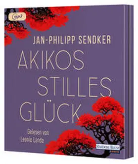 Sendker | Akikos stilles Glück | Sonstiges | 978-3-8371-6842-6 | sack.de