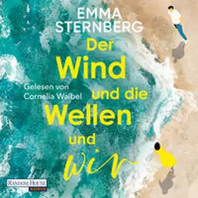 Sternberg |  Der Wind und die Wellen und wir | Sonstiges |  Sack Fachmedien