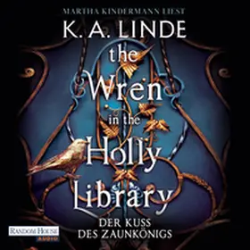 Linde |  The Wren in the Holly Library – Der Kuss des Zaunkönigs | Sonstiges |  Sack Fachmedien