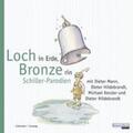 Hildebrandt |  Loch in Erde, Bronze rin | Sonstiges |  Sack Fachmedien