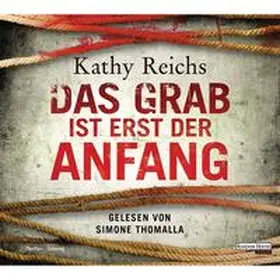Reichs |  Das Grab ist erst der Anfang | Sonstiges |  Sack Fachmedien