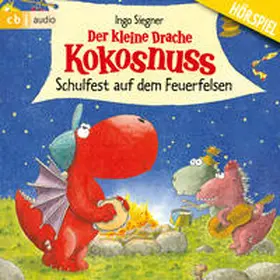 Siegner |  Der kleine Drache Kokosnuss - Schulfest auf dem Feuerfelsen | Sonstiges |  Sack Fachmedien