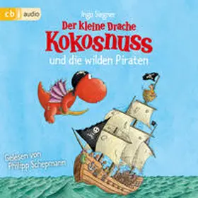 Siegner |  Der kleine Drache Kokosnuss und die wilden Piraten | Sonstiges |  Sack Fachmedien