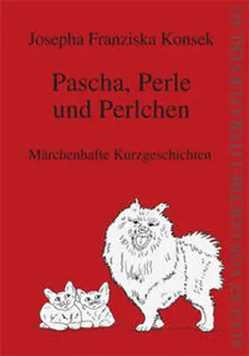 Konsek |  Pascha, Perle und Perlchen | Buch |  Sack Fachmedien