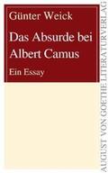 Weick |  Das Absurde bei Albert Camus | Buch |  Sack Fachmedien